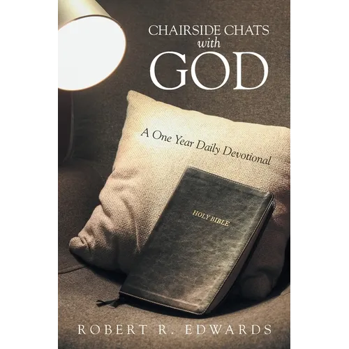Chairside Chats with God: A One Year Daily Devotional - Paperback