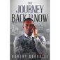 The Journey Back to Now - Paperback