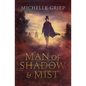 Man of Shadow and Mist: Volume 2 - Paperback