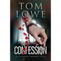 The Confession: An Elizabeth Monroe Novel - Paperback