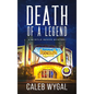 Death of a Legend: A Myrtle Beach Mystery - Hardcover