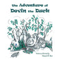 The Adventure of Devin the Duck - Paperback