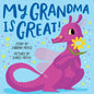 My Grandma Is Great! (a Hello!lucky Book): A Board Book - Board Book