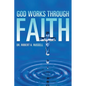 GOD Works Through Faith - Paperback