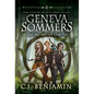 Geneva Sommers and the Secret Legend - Hardcover