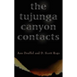 The Tujunga Canyon Contacts - Paperback