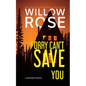 Sorry Can't Save You - Paperback