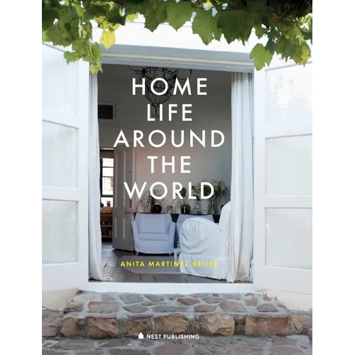 Home Life Around the World - Hardcover