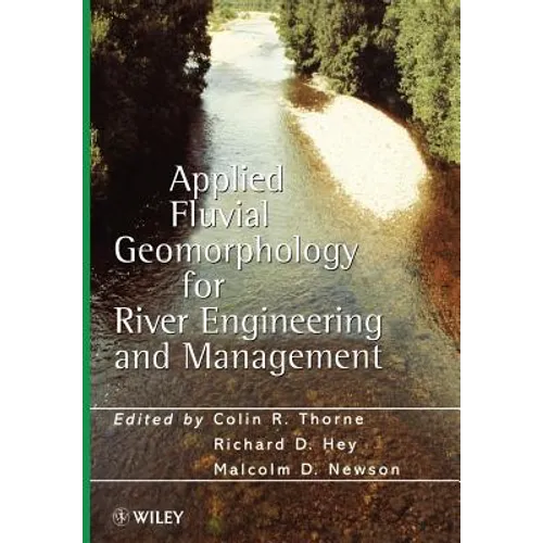 Applied Fluvial Geomorphology for River Engineering and Management - Paperback