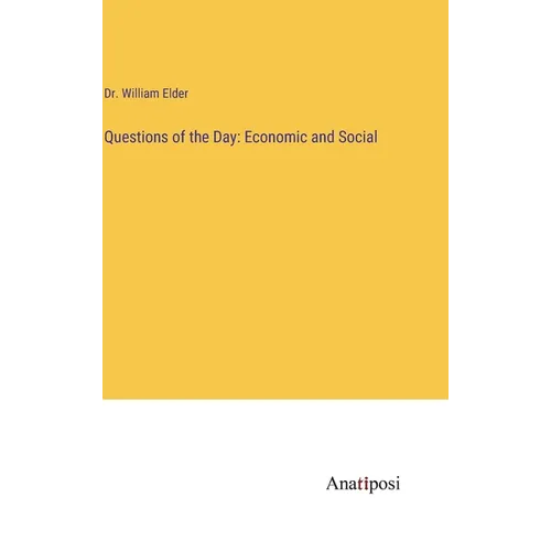 Questions of the Day: Economic and Social - Hardcover
