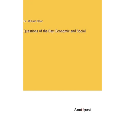 Questions of the Day: Economic and Social - Hardcover