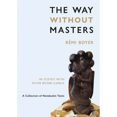 The Way Without Masters - Paperback