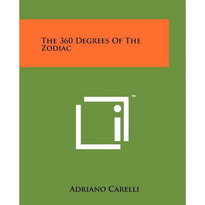 The 360 Degrees Of The Zodiac - Paperback