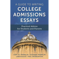 A Guide to Writing College Admissions Essays: Practical Advice for Students and Parents - Hardcover