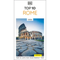 DK Top 10 Rome: Top 10 Lists for Your Perfect Trip, Plus an All-Weather Folded Map - Paperback
