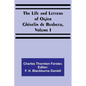 The Life and Letters of Ogier Ghiselin de Busbecq, Volume I - Paperback
