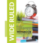 Wide Ruled Notebook - 1 Subject For Students - Paperback