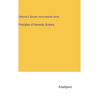Principles of Domestic Science - Hardcover