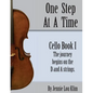 One Step At A TIme: Cello Book I - Paperback