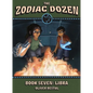 Libra: Book Seven in the Zodiac Dozen Series - Paperback