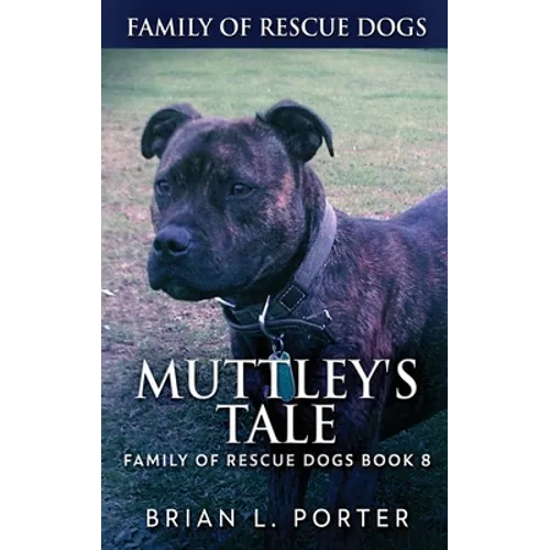 Muttley's Tale - Hardcover
