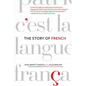 The Story of French - Paperback
