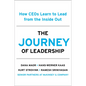 The Journey of Leadership: How Ceos Learn to Lead from the Inside Out - Hardcover