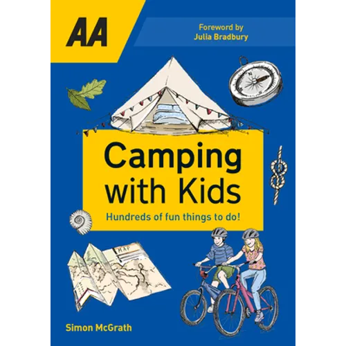 Camping with Kids: Over 425 Fun Things to Do with Kids - Paperback