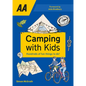 Camping with Kids: Over 425 Fun Things to Do with Kids - Paperback