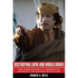 Destroying Libya and World Order: The Three-Decade U.S. Campaign to Terminate the Qaddafi Revolution - Paperback