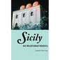 Sicily: An Illustrated History - Paperback
