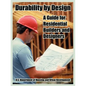 Durability by Design: A Guide for Residential Builders and Designers - Paperback