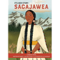 It's Her Story Sacajawea a Graphic Novel - Hardcover