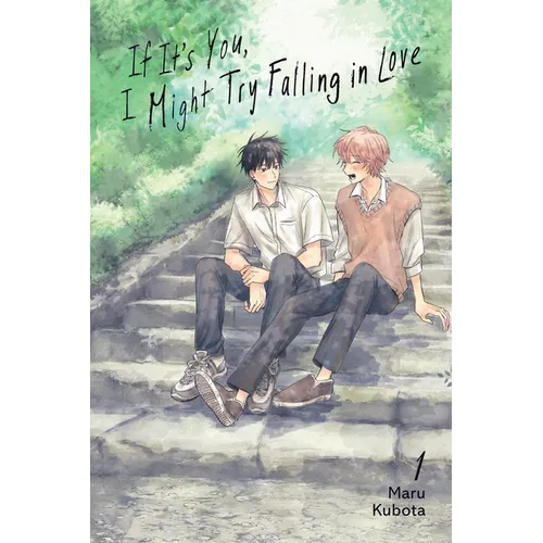 If It's You, I Might Try Falling in Love, Vol. 1: Volume 1 - Paperback