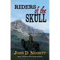 Riders of the Skull - Library Binding