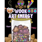 Wook Art Energy: Hippie Trippy coloring book - Peace and Positive coloring book - Illusive coloring book - Stress relieving coloring activity - Paperback