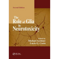 The Role of Glia in Neurotoxicity - Paperback