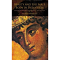 Beauty and the Male Body in Byzantium: Perceptions and Representations in Art and Text - Hardcover