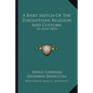 A Brief Sketch of the Zoroastrian Religion and Customs: An Essay (1893) - Paperback