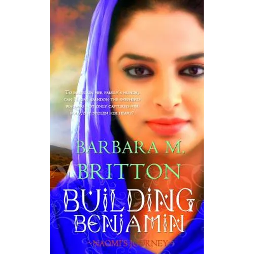 Building Benjamin: Naomi's Journey Volume 2 - Paperback