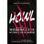 Howl: An Anthology of Werewolves from Women-In-Horror - Paperback