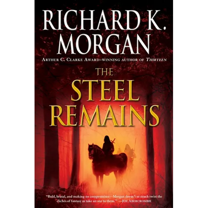 The Steel Remains - Paperback