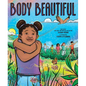 Body Beautiful: A Picture Book - Hardcover