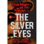 Silver Eyes - Hardcover