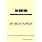 The Rescuer and Other Science Fiction Stories - Paperback