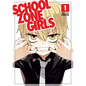 School Zone Girls Vol. 1 - Paperback
