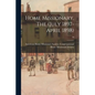 Home Missionary, The (July 1897-April 1898); 70 - Paperback