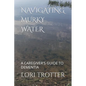 Navigating Murky Water: A Caregiver's Guide to Dementia - Paperback