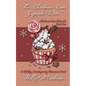 The Christmas Cove Cupcake War - A Holiday Contemporary Romance Novel - Paperback