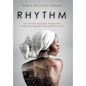 Rhythm: Uplifting Quotes from the African American Perspective - Hardcover